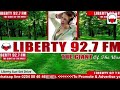 Liberty 92 7 fm