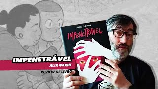 [REVIEW] : Impenetrável, de Alix Garin