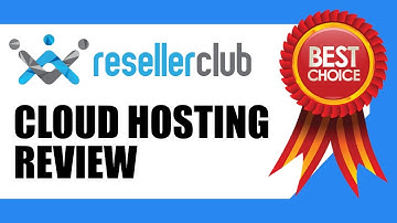 Best Cloud Hosting | Cheapest, Faster and Scalable ResellerClub Cloud Hosting Review