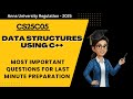 CS25C05 Data structures using C++ Important Questions for last minute preparation | 3 Marks.