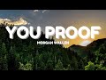 Morgan Wallen - You Proof Lyrics