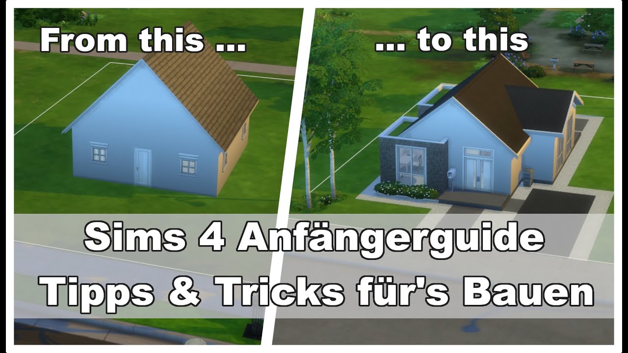 So baust du in Sims 4 sofort bessere Häuser - Anfängerguide: Tipps und Tricks für's Bauen