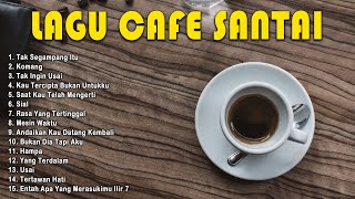 LAGU CAFE AKUSTIK INDONESIA TERBAIK 2023 - LAGU ENAK SAMBIL KERJA ATAU NYETIR