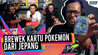 MENCARI NIKMAT DAN KEBAHAGIAAN BREWEK POKEMON DARI JEPANG - PODCAST ANCUR