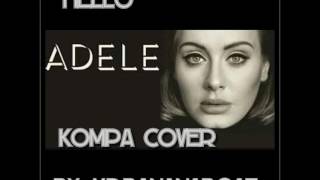 Download Lagu Hello Adele kompa Cover Download Lagu Hello Adele kompa Cover