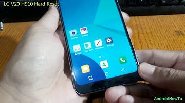 LG V20 H910 Hard Reset and Soft Reset