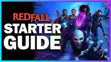 Redfall Starter Guide: Hit the Ground Running With Tips & Guaranteed Legendaries!