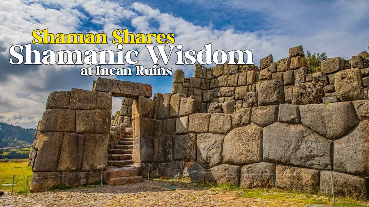 Quechua Shaman Shares Song and Wisdom at  Incan Ruins