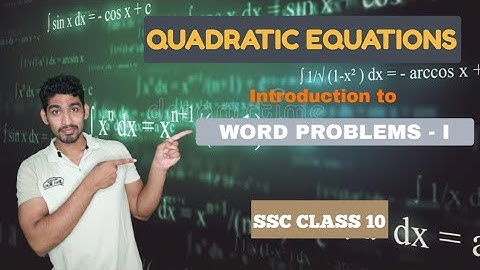 Word Problems I | Quadratic Equations | SSC Class 10 | Adish Khankal