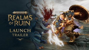 Launch Trailer | Warhammer Age of Sigmar: Realms of Ruin