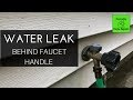 How To Fix a Water Leak Behind the Handle of an Outdoor Faucet