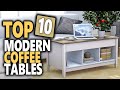 Best Modern Coffee Tables 2023 | Top 10 Modern Coffee Tables To Upgrade Your Living Room