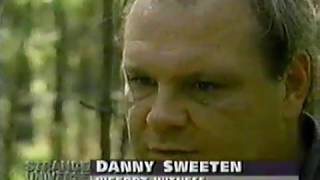 Texas Bigfoot - Danny Sweeten Texas Bigfoot - Danny Sweeten