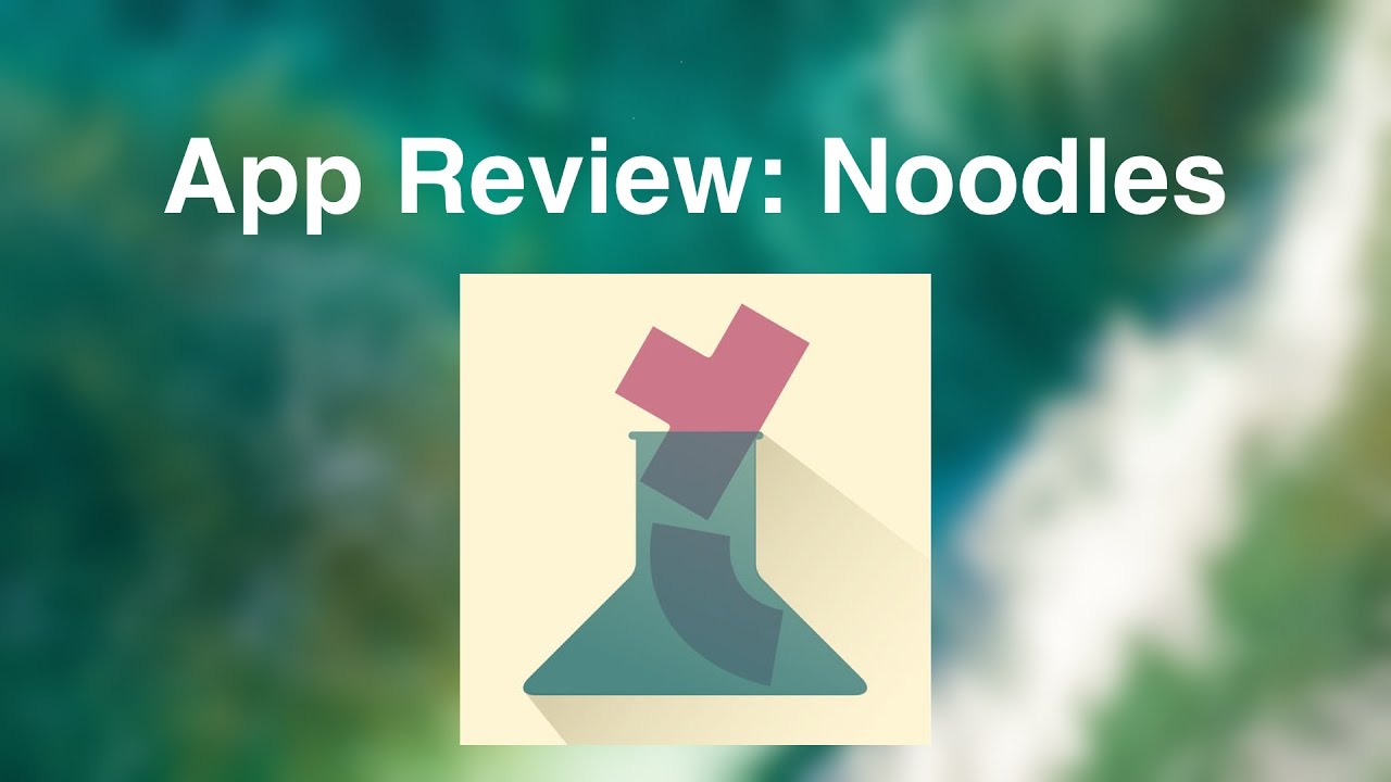 App Review Noodles YouTube
