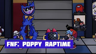 FNF: Poppy Raptime