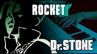 (Dr.Stone Science Future Part 3 ED) BURNOUT SYNDROMES - ROCKET | FULL | Piano Cover screenshot 3