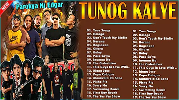 Best Of Parokya ni Edgar Nonstop Love Songs    Parokya ni Edgar Greatest Hits Playlist 2022