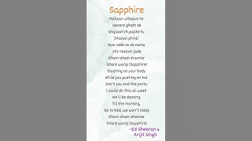 Thumbnail of Sapphire - "Ed Sheeran & Arijit Singh" #lyrics #sapphire #edsheeran #arijitsingh #songlyrics #song