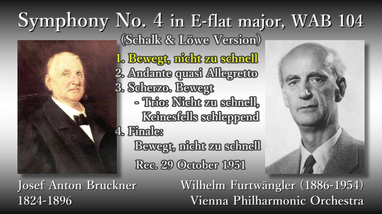 Bruckner: Symphony No. 4, Furtwängler  VPO (1951) ブルックナー 交響曲第4番 フルトヴェングラー  - YouTube