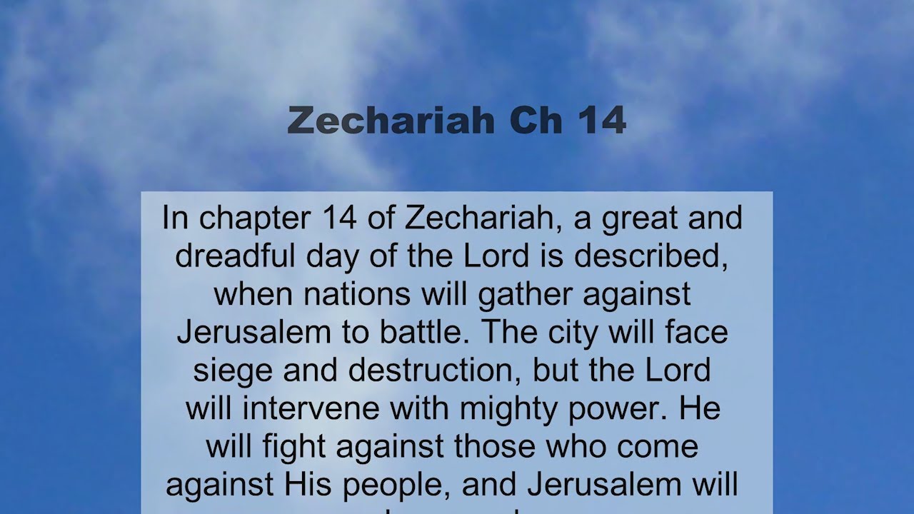 Zechariah Chapter 14 summary and read together - YouTube