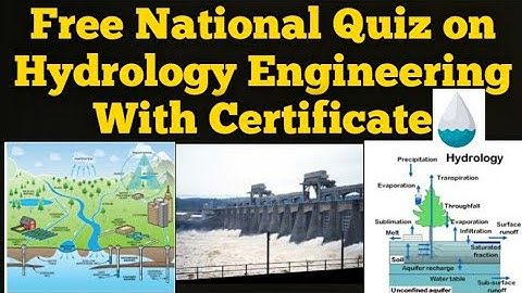 Free National Quiz on Hydrology with Certificate in 1 Minute|Hydrology Engineering|Water|Dams|Civil