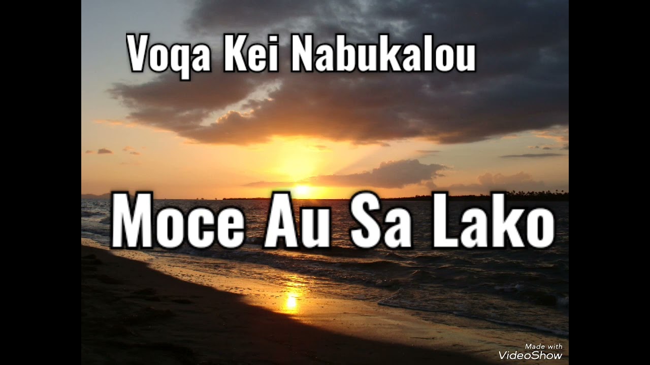Voqa Kei Nabukalou - Moce Au Sa Lako (Cover)