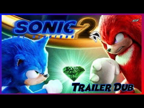Sonic 2 La película Trailer Dub Sonic y Tails FT @EvyDubs & @Sonidexdubs 🦔