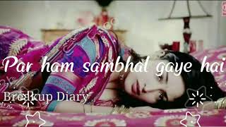 Har bat hai 💏wahin par 💔matlab 😔badal🤔 gaye 💘hai...... 👹