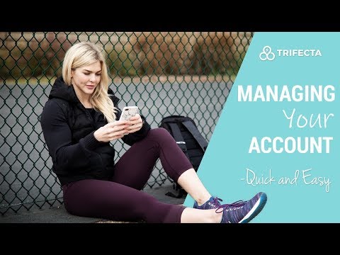 Managing My Account - Trifecta Nutrition