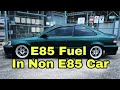 E85 Fuel In A NON E85 Vehicle. What Happens??