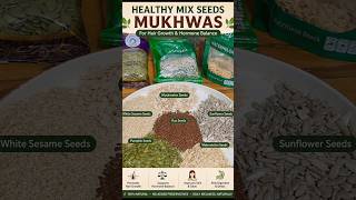 Healthy mix seeds mukhwas | for hair growth and hormone balance #viralshort #seeds #healthy #cooking