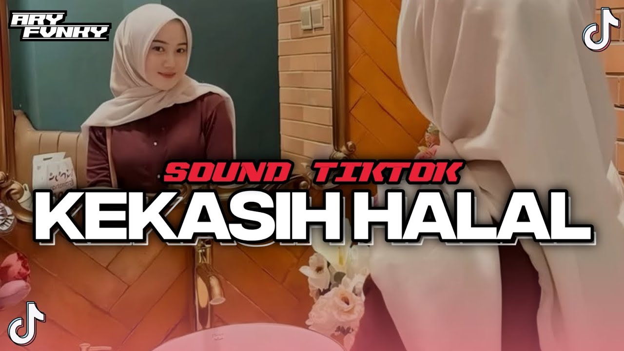 DJ KEKASIH HALAL - WALI REMIX BOOTLEG VIRAL TIKTOK [Ary Fvnky REMIX]