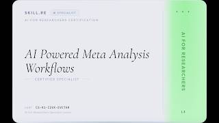 AI for Researchers: AI-Powered Meta-Analysis Workflows