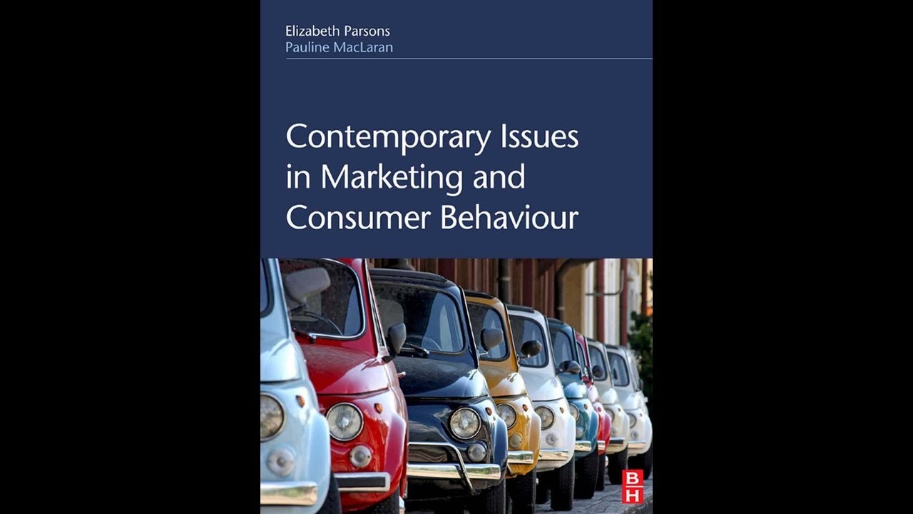 Contemporary Issues in Marketing and Consumer Behaviour - Book Summary