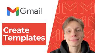 How to Create Email Templates in Gmail [2026 Guide]