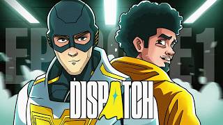 SUPER HERO MECHAMAN IS NO MORE! | DISPATCH EPSIODE 1