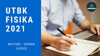 Soal UTBK Fisika SAINTEK 2021 (Gerak Lurus)