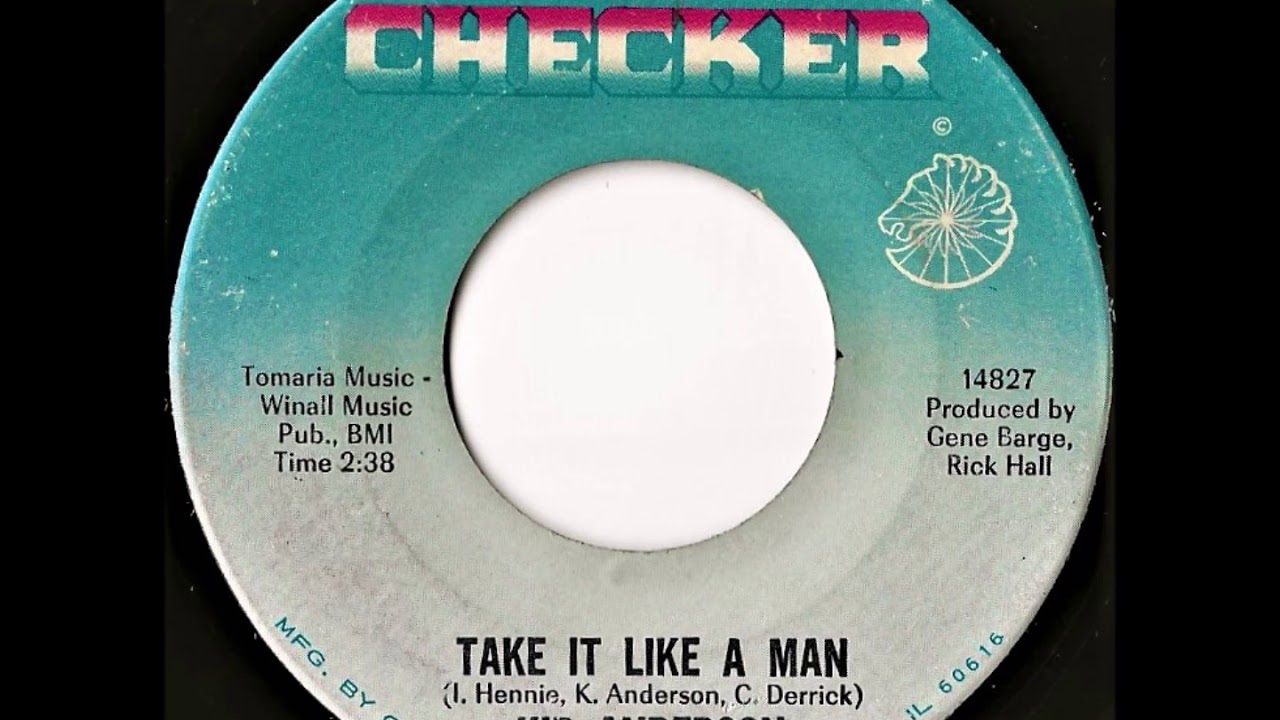 Kip Anderson- Take It Like A Man