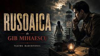 Femeia ideală de dincolo de Nistru: RUSOAICA de Gib Mihăescu | Teatru Radiofonic🎭 screenshot 1