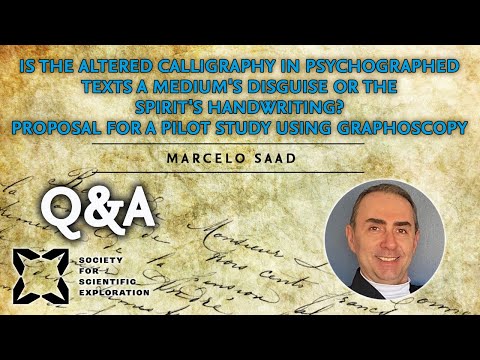 Q&A: Is the Altered Calligraphy in Psychographed Texts a Medium's Disguise or Spirit's Handwriting?
