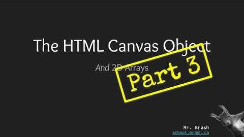 The HTML Canvas - Part 3