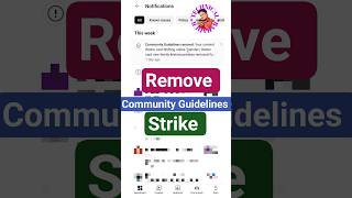 your Content Community guidelines Removal | Guidelines strike Remove #communityguidelinestrike