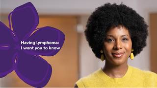 Having lymphoma: I want you to know