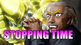 The Science of Za Warudo