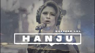 Naseebo lal hanju Full Bass song remix