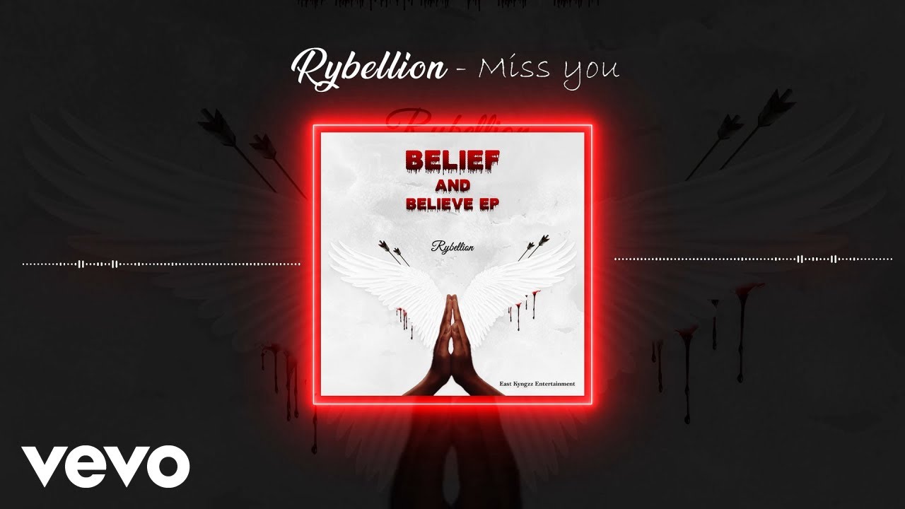 Rybellion - Miss You (Offical Audio)