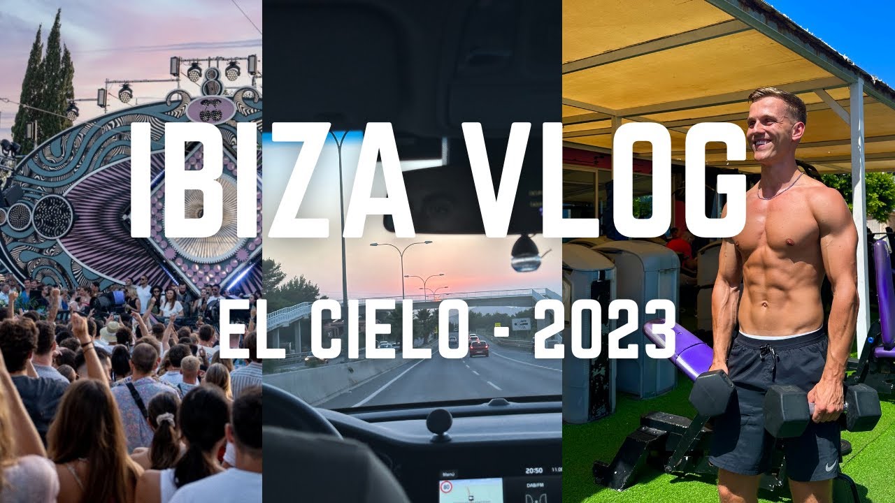 Living the Ibiza Dream: Camelphat El Cielo - Ibiza Vlog 2023