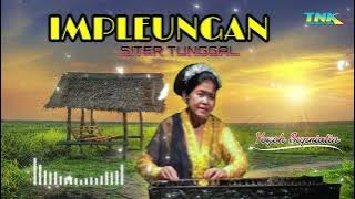 IMPLEUNGAN - KAWIH SITER SUNDA || YOYOH SUPRIATIN