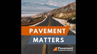 Introduction to Pavement Management Services