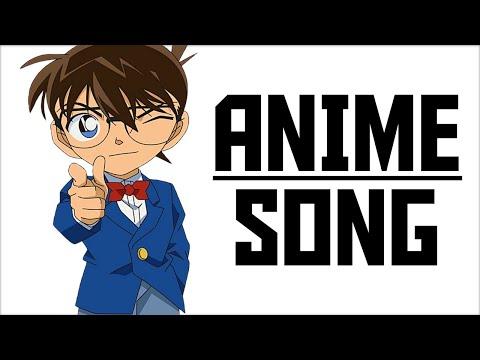 SHINICHI KUDO | DETEKTIV CONAN SONG feat. GARP
